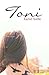 Toni: a novel