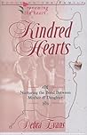 Kindred Hearts: Nurturing the Bond Between Mother & Daughter Kindred Hearts: Nurturing the Bond Between Mother & Daughter