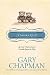 ¿Y Ahora Qué?: La guía Chapman para cuando llegan los hijos (La Guías Chapman) (Spanish Edition)