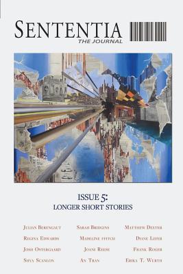 Sententia 5: Longer Short Stories (Paperback)