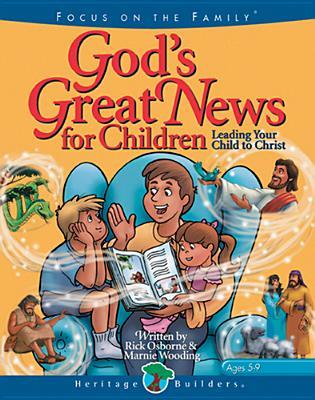 God's Great News for Children: Leading your child to Christ (Hardcover)