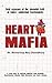 Heart Mafia: Bold Exposure of the Shameful Truth of India's Celebrated Cardiologists