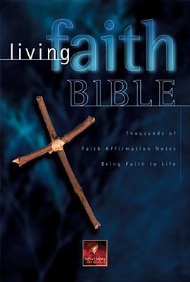Holy Bible: Living Faith Bible NLT
