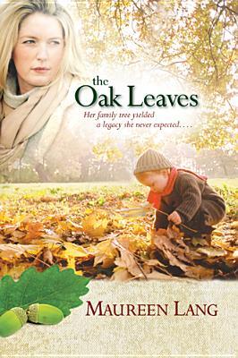 The Oak Leaves (The Oak Leaves, #1)