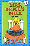 Mrs. Brice's Mice by Syd Hoff