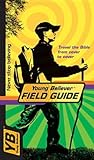 Young Believer Field Guide