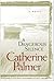 A Dangerous Silence by Catherine  Palmer
