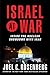 Israel at War: Inside the Nuclear Showdown with Iran