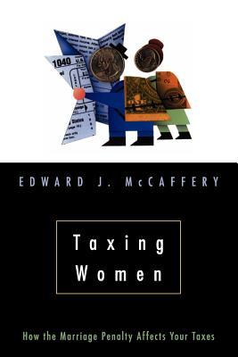 Taxing Women (Paperback)