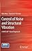 Control of Noise and Structural Vibration: A MATLAB®-Based Approach