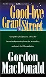 Good-Bye, Grant Street (Living Books) Good-Bye, Grant Street (Living Books)