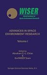 Advances in Space Environment Research: Volume I Advances in Space Environment Research: Volume I