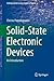 Solid-State Electronic Devices: An Introduction (Undergraduate Lecture Notes in Physics)