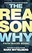 The Reason Why: Faith Makes Sense