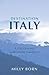 Destination Italy: A Life's Journey with Divine Guidance