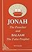 Jonah and Balaam by W.W. Fereday