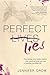 Perfect Lies by Jennifer Crow