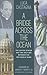 A Bridge across the Ocean: The United States and the Holy See between the Two World Wars
