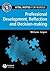 Professional Development, Reflection and Decision-Making for Nurses