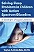 Solving Sleep Problems in Children With Autism Spectrum Disor... by Terry Katz Solving Sleep Problems in Children With Autism Spectrum Disor... by Terry Katz