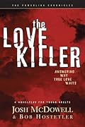 The Love Killer: Answering Why True Love Waits