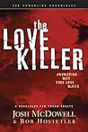 The Love Killer: Answering Why True Love Waits (The Powerlink Chronicles, #3)