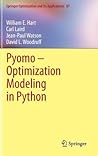 Pyomo – Optimization Modeling in Python (Springer Optimization and Its Applications)