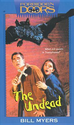 The Undead (Forbidden Doors, Book 8)