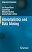 Astrostatistics and Data Mining (Springer Series in Astrostatistics, 2)
