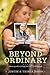 Beyond Ordinary: When a Good Marriage Just Isn't Good Enough