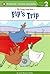 Pip's Trip (Turtleback School & Library Binding Edition)