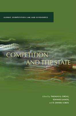 Competition and the State (Global Competition Law and Economics)