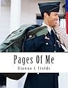 Pages Of Me by Dionne  Fields