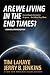 Are We Living in the End Times? by Tim LaHaye