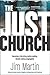 The Just Church: Becoming a...