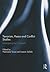 Terrorism, Peace and Conflict Studies: Investigating the Crossroad