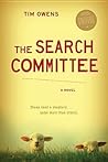The Search Committee: A Novel