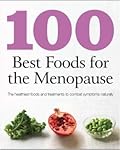 100 Best Foods for Menopause
