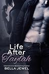 Life After Taylah by Bella Jewel Life After Taylah by Bella Jewel