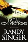 Fatal Convictions