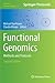 Functional Genomics: Methods and Protocols (Methods in Molecular Biology, 815)