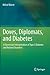 Doves, Diplomats, and Diabetes: A Darwinian Interpretation of Type 2 Diabetes and Related Disorders