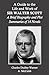 A Guide to the Life and Work of Sir Walter Scott: A Brief Biography and Plot Summaries of 14 Novels
