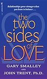 The Two Sides of Love by Gary Smalley
