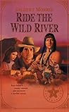 Ride the Wild River