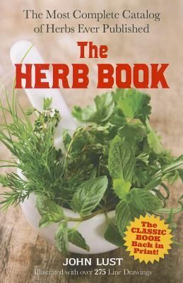 The Herb Book: The Most Complete Catalog of Herbs Ever Published (Dover Cookbooks)