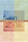 The Call to Love The Call to Love
