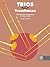 Trios for Trombones: 22 Dis...
