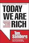 Today We Are Rich...
