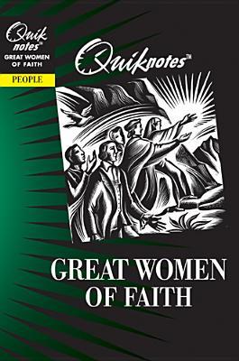 Quiknotes: Great Women of Faith (Paperback)